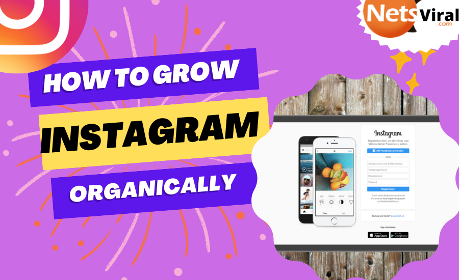 grow Instagram organically